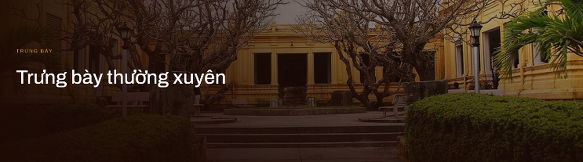 Tòa nhà Bảo tàng Điêu khắc Chăm thời kỳ đầu thành lập