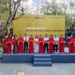 Opening of the Special Exhibition “Cham Cultural Footprints in Lam Dong”